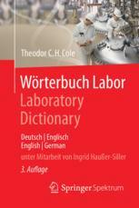 Wörterbuch Labor / Laboratory Dictionary - Theodor C.H. Cole; Ingrid Hau�er-Siller