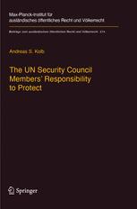 ISBN 9783662572450 product image for The UN Security Council Members' Responsibility to Protect | upcitemdb.com