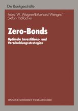 Zero-Bonds - Franz W. Wagner