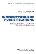 Innerbetriebliche Public Relations - Wolfgang Armbrecht