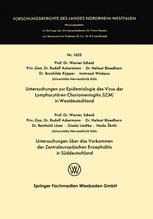 Untersuchungen zur Epidemiologie des Virus der LymphocytÃ¤ren Choriomeningitis (LCM) in Westdeutschland - Werner Scheid