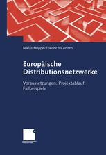 EuropÃ¤ische Distributionsnetzwerke - Niklas Hoppe; Friedrich Conzen