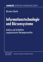 Informationstechnologie und BÃ¶rsensysteme - Norman Schenk