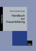 Handbuch zur Frauenbildung - Wiltrud Gieseke