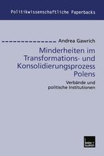 Minderheiten im Transformations- und Konsolidierungsprozess Polens - Andrea Gawrich