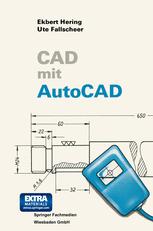 CAD mit AutoCAD - Ekbert Hering