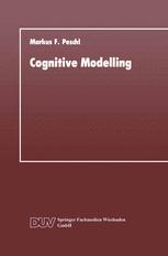 Cognitive Modelling - Markus F. Peschl