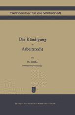 Die KÃ¼ndigung im Arbeitsrecht - Georg Schlicke