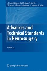 Advances and Technical Standards in Neurosurgery - John D. Pickard; Nejat Akalan; Vladimir Benes; Concezio Di Rocco; Vinko V. Dolenc; J. Lobo Antunes; Johannes Schramm; Marc Sindou