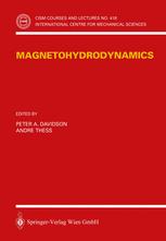 Magnetohydrodynamics - Peter A. Davidson; Andre Thess