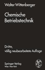 Chemische Betriebstechnik - Walter Wittenberger
