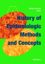 A History of Epidemiologic Methods and Concepts - Alfredo Morabia