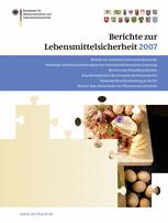 Berichte zur Lebensmittelsicherheit 2007 - Peter Brandt