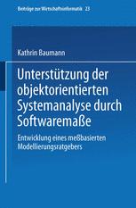 Unterstützung der objektorientierten Systemanalyse durch Softwaremaße - Kathrin Baumann