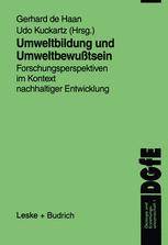 Umweltbildung und UmweltbewuÃ?tsein - Gerhard de Haan; Udo Kuckartz