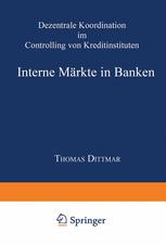Interne MÃ¤rkte in Banken - Thomas Dittmar