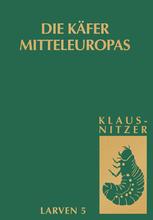 Die Käfer Mitteleuropas, Bd. L5: Polyphaga 4 - Bernhard Klausnitzer