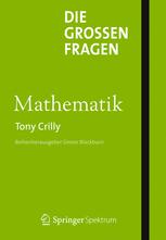 Die groÃ?en Fragen - Mathematik - Tony Crilly; Roland Girgensohn