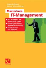 Masterkurs IT-Management - JÃ¼rgen Hofmann; Wolfgang Renninger; Oliver Toufar; Werner Schmidt