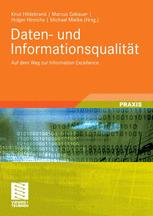 Daten- und InformationsqualitÃ¤t - Knut Hildebrand; Marcus Gebauer; Holger Hinrichs; Michael Mielke