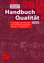 Handbuch Qualität - Walter Geiger; Willi Kotte