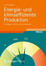 Energie- und klimaeffiziente Produktion - Jens Hesselbach