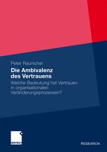 Die Ambivalenz des Vertrauens - Peter Raunicher