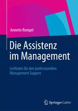 Die Assistenz im Management - Annette Rompel