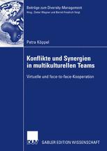 Konflikte und Synergien in multikulturellen Teams - Prof. Dr. Dieter Wagner; Petra Köppel
