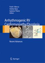 Arrhythmogenic RV Cardiomyopathy/Dysplasia - Frank I. Marcus; Andrea Nava; Gaetano Thiene
