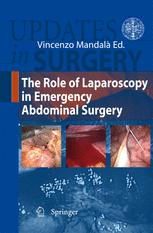 The Role of Laparoscopy in  Emergency Abdominal Surgery - Vincenzo Mandala
