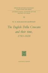 The English Della Cruscans and Their Time, 1783â??1828 - W.N. Hargreaves-Mawdsley