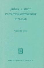 Jordan: A Study in Political Development (1921â??1965) - N.H. Aruri