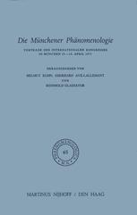 Die Münchener Phänomenologie - H. Kuhn; E. Avé-Lallemant; R. Gladiator