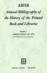 ABHB Annual Bibliography of the History of the Printed Book and Libraries - H. Vervliet