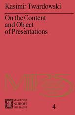 On the Content and Object of Presentations - R. Grossmann; Kasimir Twardowski