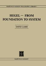 Hegelâ??From Foundation to System - D. Lamb