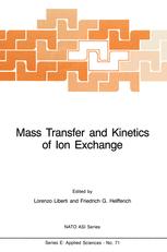 Mass Transfer and Kinetics of Ion Exchange - L. Liberti; F.G. Helfferich