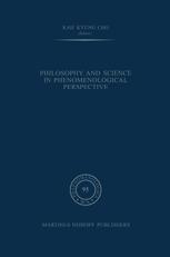 Philosophy and Science in Phenomenological Perspective - Kah Kyung Cho
