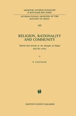Religion, Rationality and Community - Robert Gascoigne