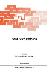 Solid State Batteries - César A.C. Sequeira; A. Hooper