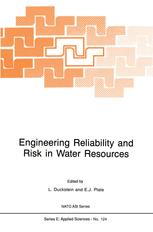 Engineering Reliability and Risk in Water Resources - L. Duckstein; Erich J. Plate