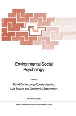 Environmental Social Psychology - David Canter; Jorge Correia Jesuino; LuÃ­s Soczka; Geoffrey M. Stephenson