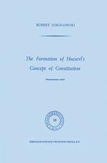 The Formation Of Husserlâs Concept Of Constitution