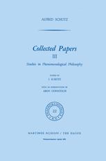 Collected Papers III - Aron Gurwitsch; I. Schutz; A. Schutz