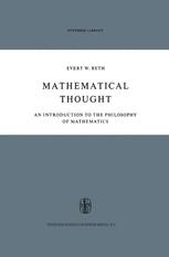 Mathematical Thought - Horace Glover; E.W. Beth