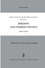 Bergson and Modern Physics - M. Capek
