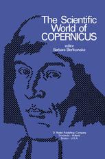 The Scientific World of Copernicus - C. Cenkalska; B. Biékowska