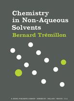 Chemistry in Non-Aqueous Solvents - N. Corcoran; B. Trémillon