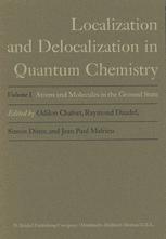 Atoms and Molecules in the Ground State - Odilon Chalvet; Raymond Daudel; Simon Diner; Jean Paul Malrieu